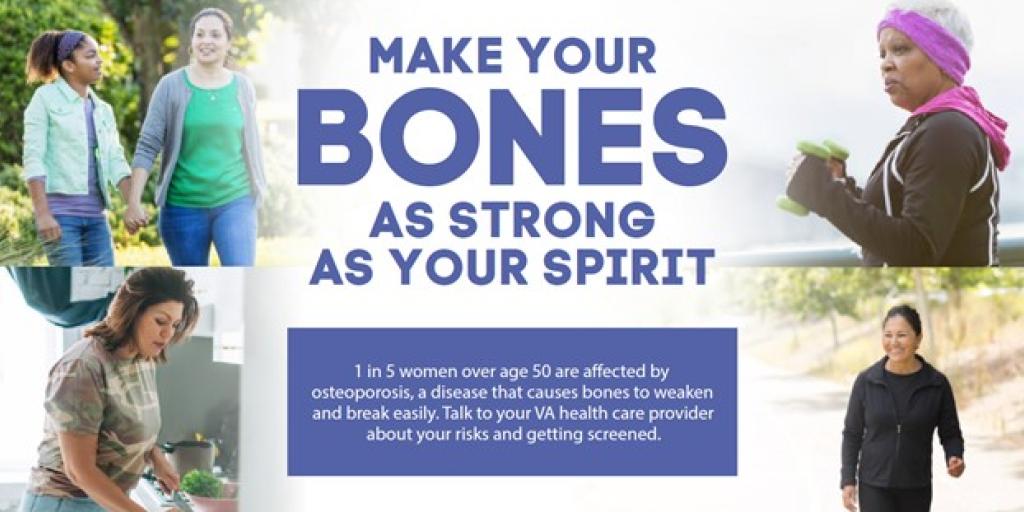 VA graphic with information about osteoporosis and tips to protect your bones from deteriorating.