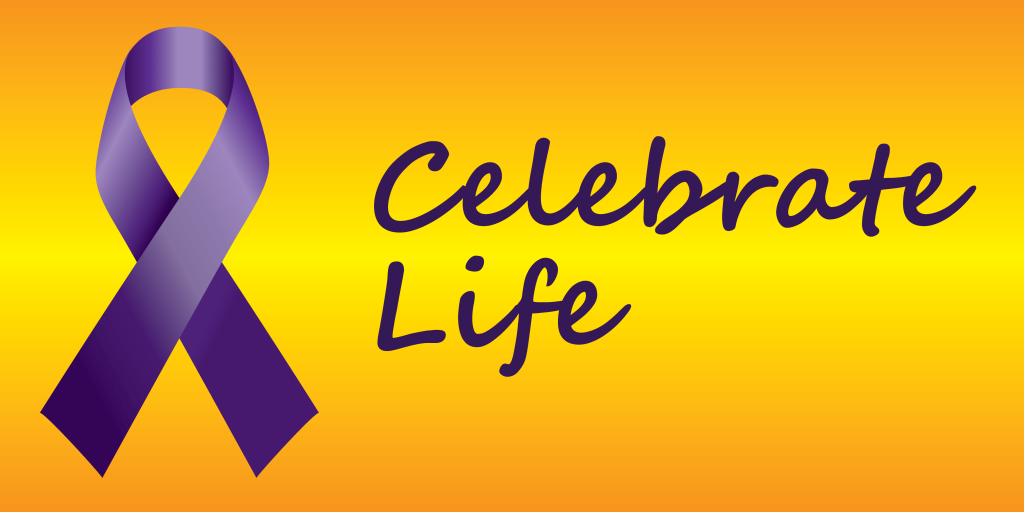 A sunny background, a purple ribbon and the words "Celebrate Life"