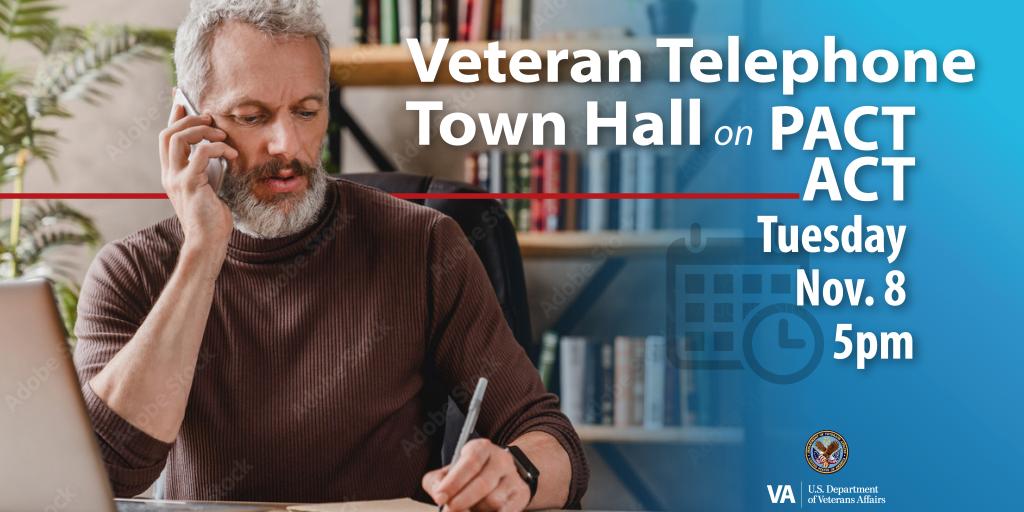 Graphic about Veteran Town Hall on the PACT Act.