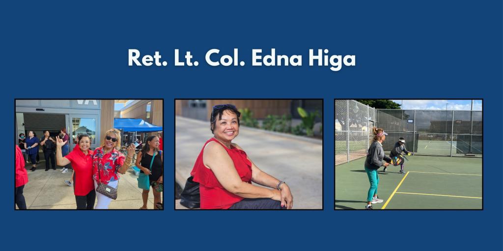 Ret. Lt. Col. Edna Higa.