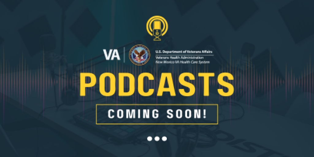 New Mexico VA Podcasts