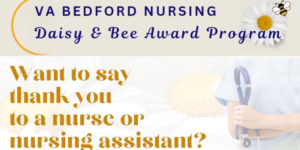 Want to say thank you to a nurse or nursing assistant? nominate them for the Daisy or Bee Award. Fall nominations are open until September 25th.