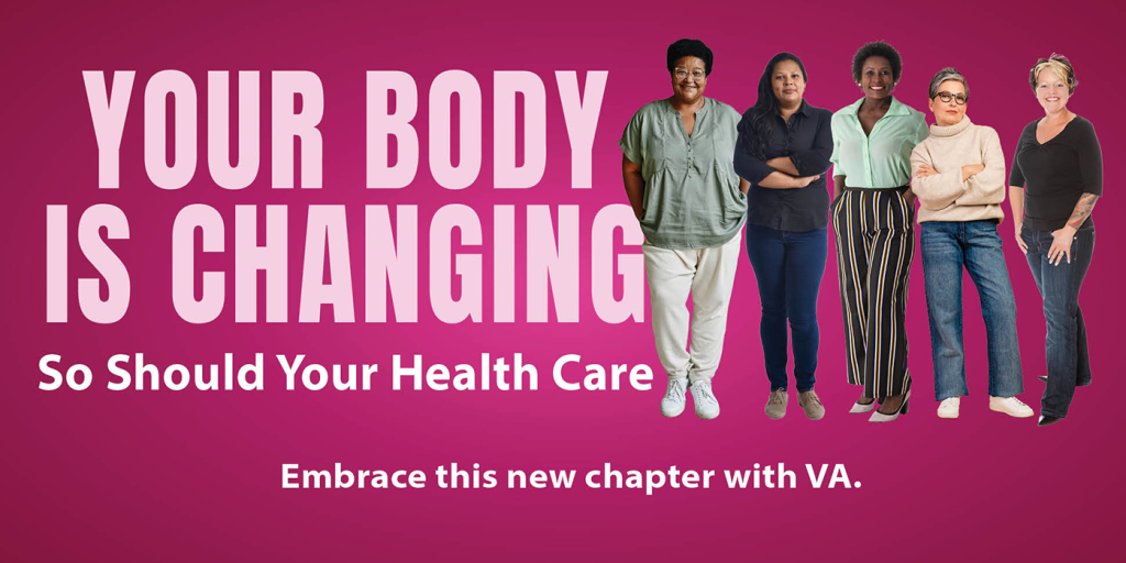 five diverse women with "your body is changing, so should your health care" text