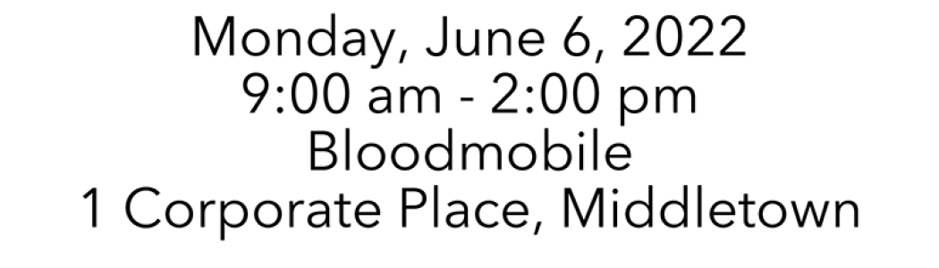 Blood drive in Middletown CBOC June 6, 2022, 9am-2pm