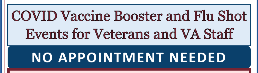 Flyer: Vaccine clinics for Veterans, their spouses & caregivers, VA employees, and CHAMPVA recipients, Saturday, Oct. 22, 9:00 a.m. - 2:00 p.m. at the Lowell VA Clinic, 130 Marshall Road, Lowell, Mass.