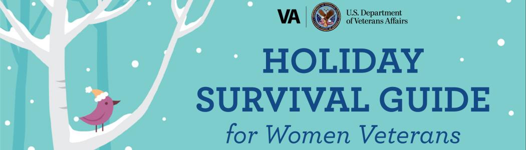 Women Veterans Holiday Survival Guide Focus Group