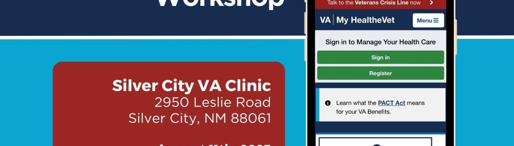 Silver City VA Clinic 2950 Leslie Road Silver City, NM 88061-7212 August 11th, 2023 8:30am-2:30pm MST