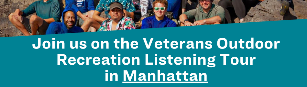 You are cordially invited to join us for a Listening Session hosted by the Outdoor Rx Coalition and the Sierra Club Military Outdoors.