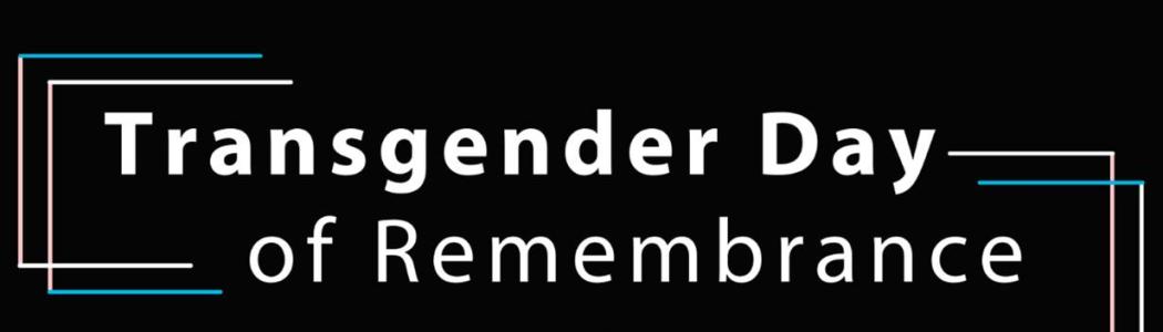 Transgender Day of Remembrance