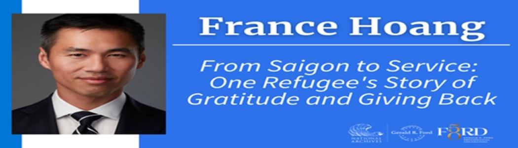 From Saigon to Service: One Refugee's Story of Gratitude and Giving Back flyer.