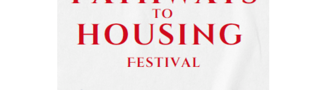 Pathway to Housing Festival April 16