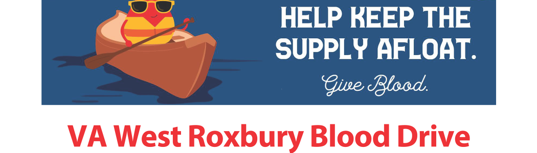 Flyer: VA West Roxbury Blood Drive, 8:30 a.m. - 3:00 p.m. Aug. 18, 2025, 1400 VFW Parkway, West Roxbury, M. visit redcrossblood.org & enter VAWestRox.