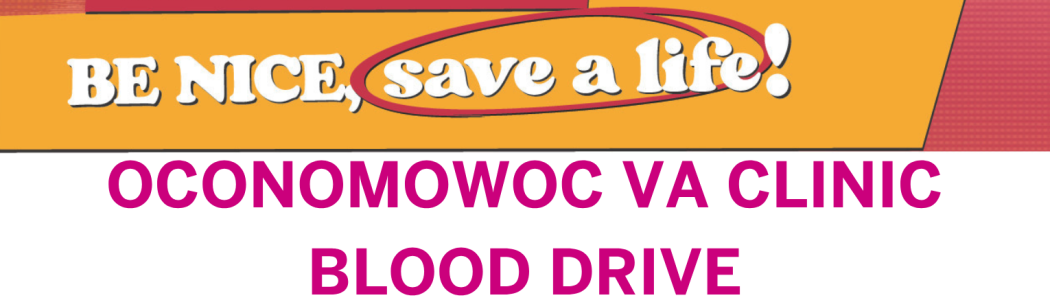 Oconomowoc VA Clinic blood drive banner