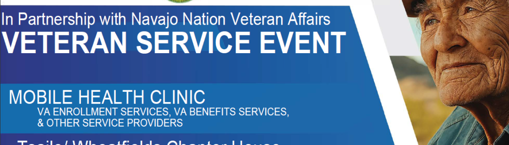 Northern Arizona VA is hosting a Veterans Services Event at the Tsaile-Wheatfields Chapter House in Arizona on Wednesday, August 27, 2025.
