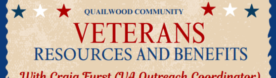 Quailwood Veteran Resources Event July 18.