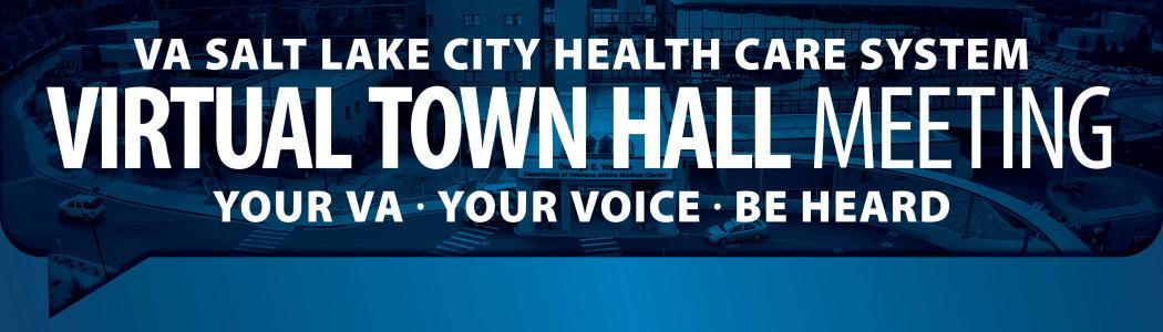 Graphic for Virtual Town Hall Meeting with blue background.