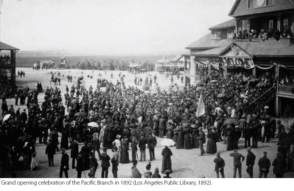 Grand opening celebration of the Pacific Branch in 1892 - Los Angeles Public Library 1892