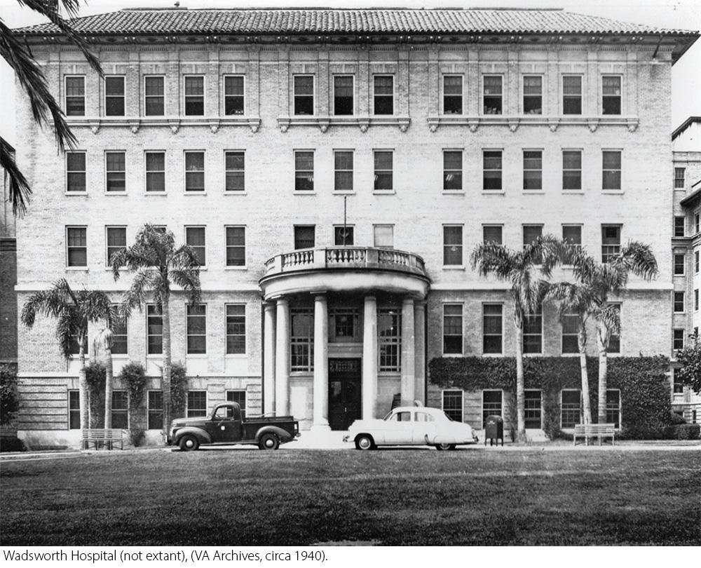 Wadsworth Hospital (not extant), (VA Archives, circa 1940).