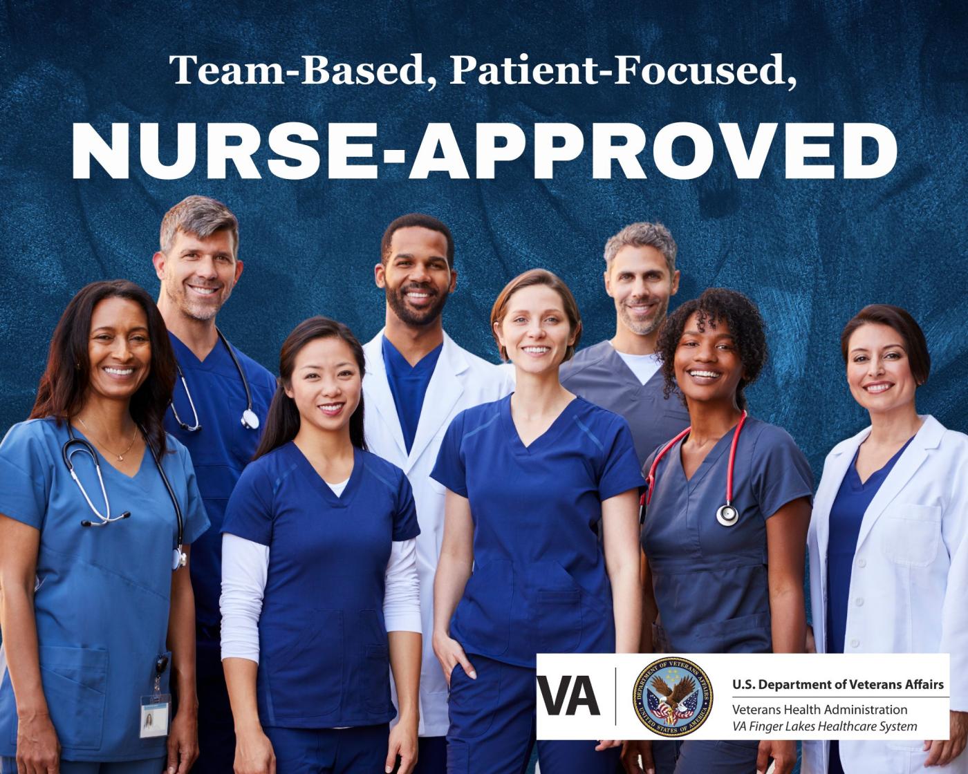 Team based, patient focused, nurse approved, group of nurses