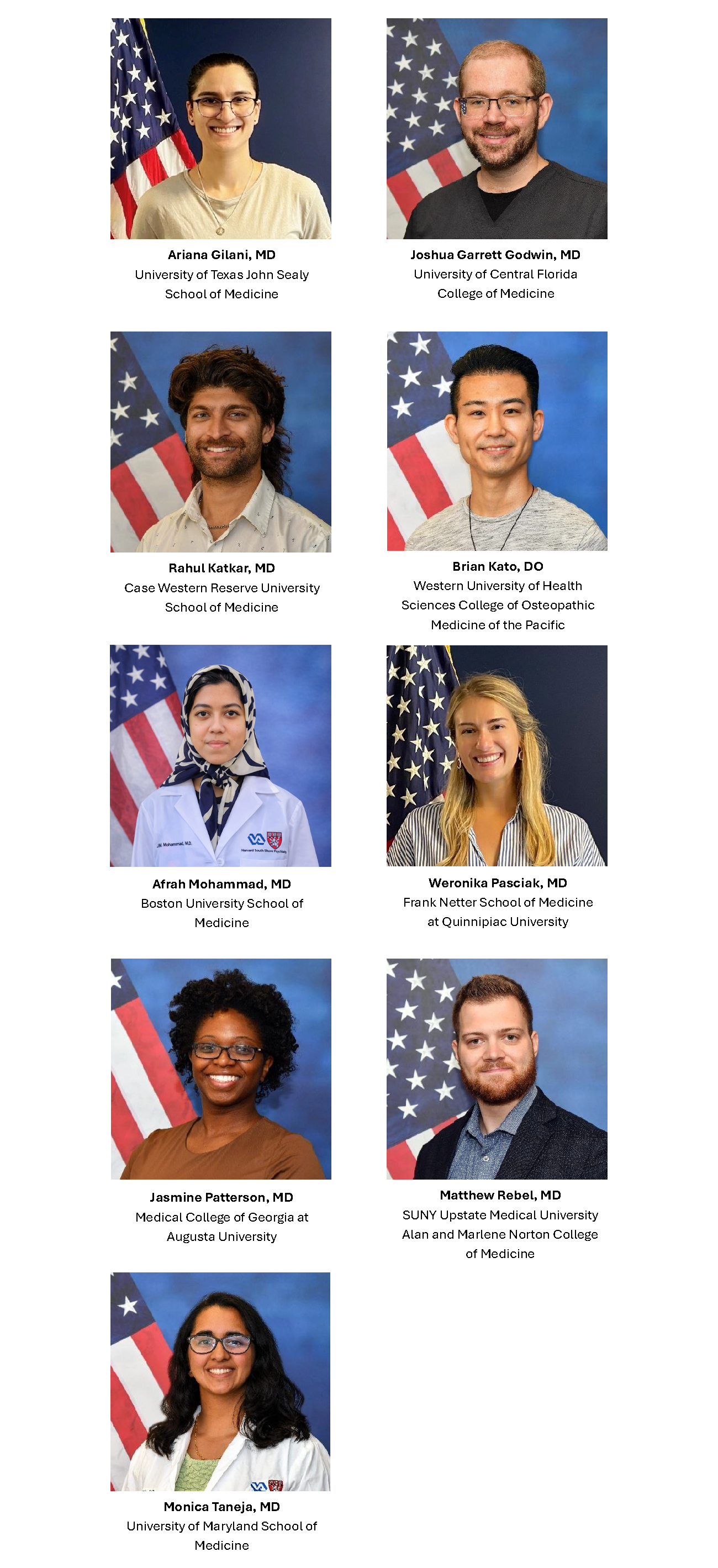 PGY3 students: Ariana Gilani, Joshua Garrett Godwin, Rahul Katkar, Brian Kato, Afrah Mohammad, Weronika Pasciak, Jasmine Patterson, Matthew Rebel, and Monica Taneja.